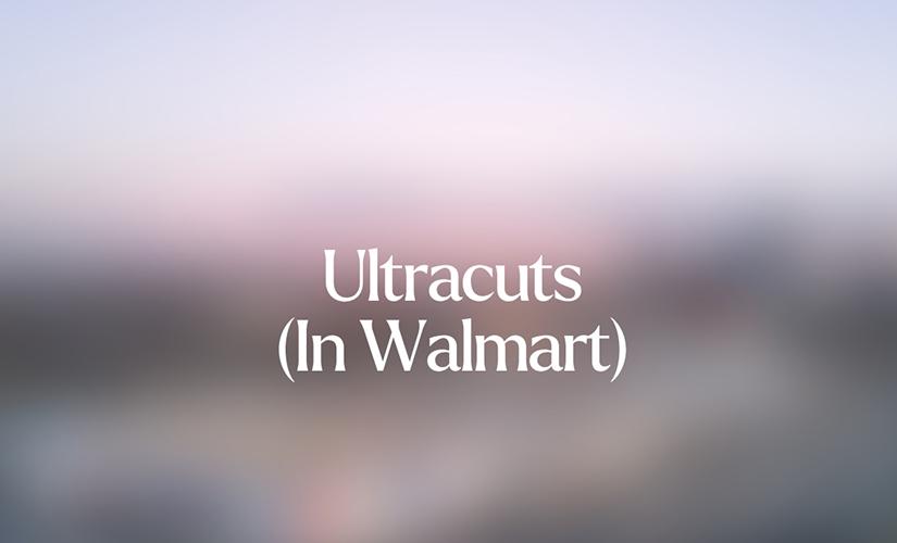 Ultracuts (Inside Walmart) inside Kingsway Mall