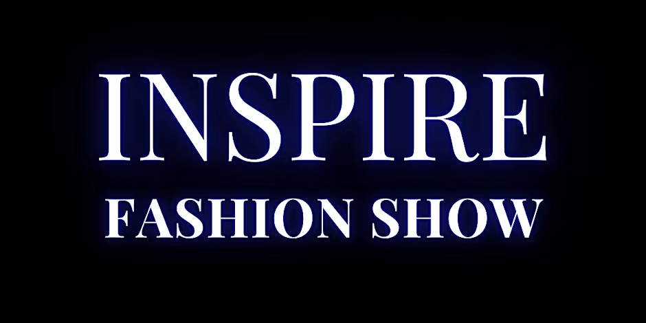 Inspire Fashion Show